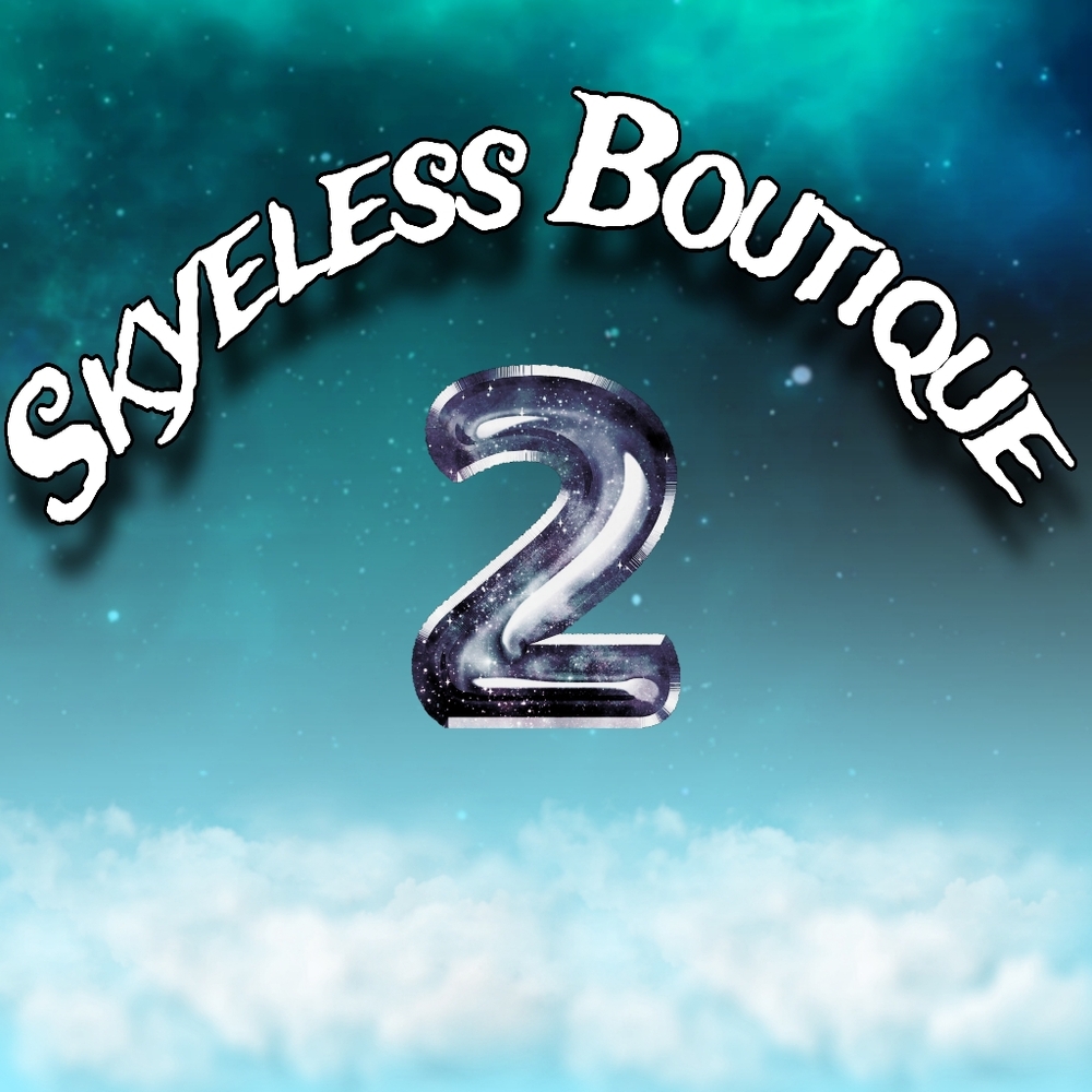 Meet your Posher, Skyeless